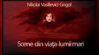 Scene din viata lumii mari (2002) - Nikolai Vasilievici Gogol