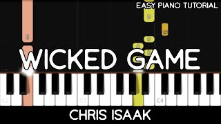 Chris Isaak - Wicked Game (Easy Piano Tutorial)