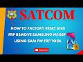 How to factory reset and FRP remove Samsung M105f using SAM FW FRP tool