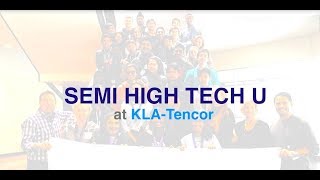 SEMI Hi Tech U at KLA-Tencor 2017 screenshot 4