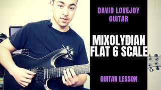 Mixolydian b6 Scale aka The Hindu Scale Guitar Lesson