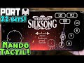 SILKSONG EN 32 BITS📱 con Mando Táctil🎮 NUEVA ACTUALIZACIÓN!!