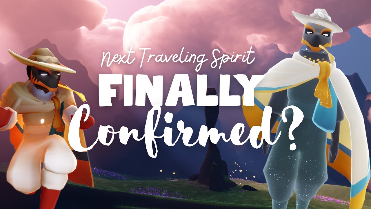 Next Traveling Spirit CONFIRMED? | FINALLY Reassuring Ranger | sky children of the light