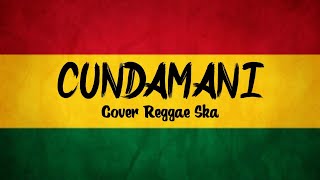 CUNDAMANI - (Cover Keroncong Reggae Version) BY AS TONE