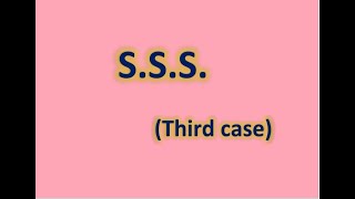 Congruence of triangles under the case S.S.S(Grade 10 - Mathematics)
