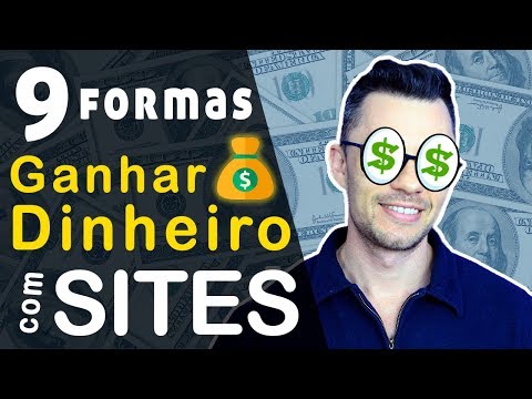 Vídeo: Maneiras De Ganhar Dinheiro Com Seu Site