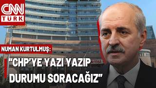 Breaking News  Parliament Speaker Numan Kurtulmu Speaks For The First Time Chaos In The Chps 
