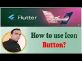 Flutter Icon Button Explained | Complete Flutter Course (Part 22)