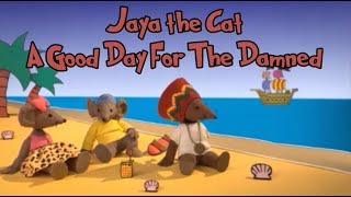 Jaya The Cat - A Good Day For The Damned (Fan Video)