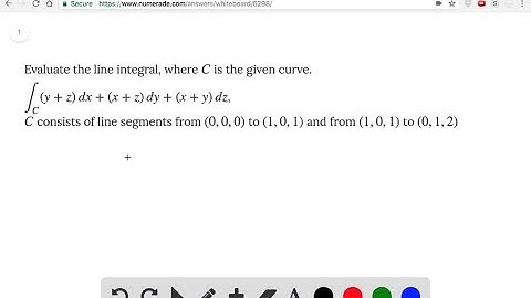 Evaluate the line integral, where C is the given curve. ∫_C ( y + z)   dx + (x + …