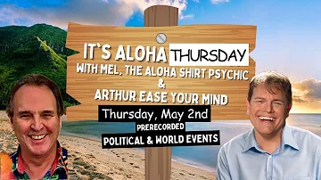 🌴 It's Aloha Thursday with Mel & Arthur 5/2/24