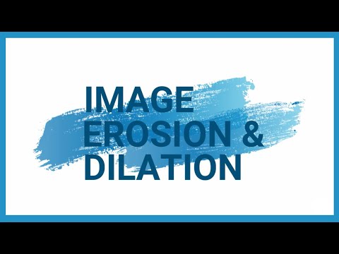 MATLAB TUTORIAL | IMAGE EROSION & DILATION (Digital Image Processing)