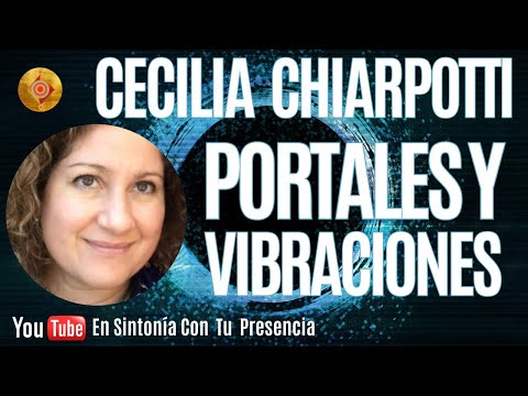 Portales y Vibraciones - Cecilia Chiarpotti