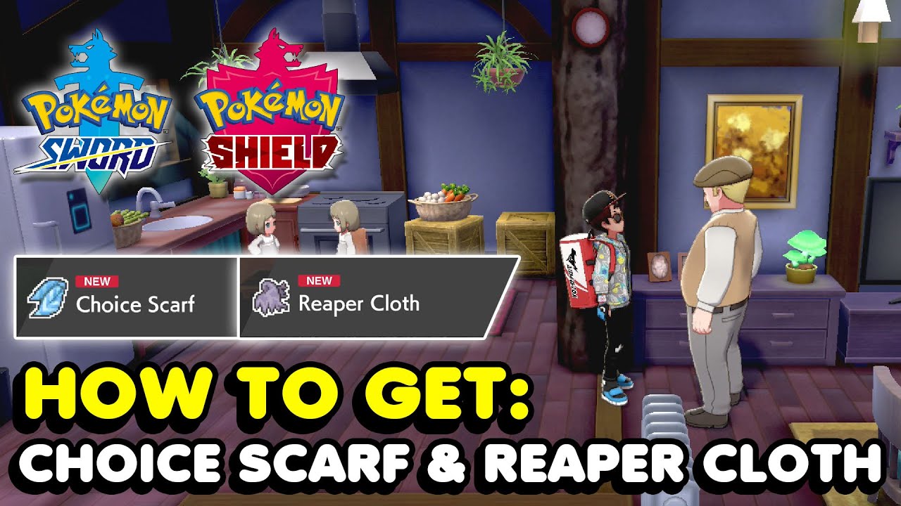 Choice Scarf And Reaper Cloth Locations In Pokemon Sword & Shield - YouTube