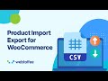 Import and export woocommerce products  wordpress plugin free