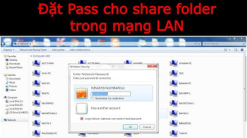 Đặt password cho việc share folder trong mạng LAN