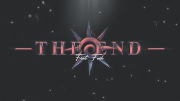 The End Ft. Identity Fash By rbrvfx