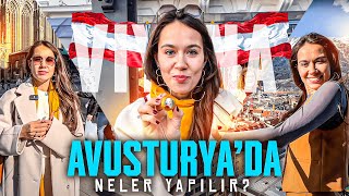 VİYANA GEZİSİ | AVUSTURYA’YA NEDEN GİDİLİR? 🇦🇹