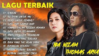 THOMAS ARYA ~ IQA NIZAM ||Lagu- Lagu Pernah Luput Ditepan Zaman Dan Terbaik Sepanjang Zaman