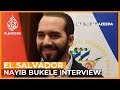 El Salvador's Nayib Bukele on gang violence, corruption and China | Talk to Al Jazeera