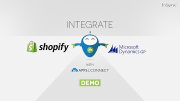 Microsoft Dynamics GP and Shopify eCommerce Integration by APPSeCONNECT