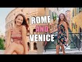 ROME AND VENICE TRAVEL VLOG | The Travel Diaries | 2019