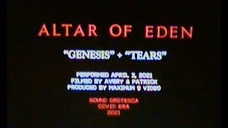 ALTAR OF EDEN - "GENESIS" + "TEARS"