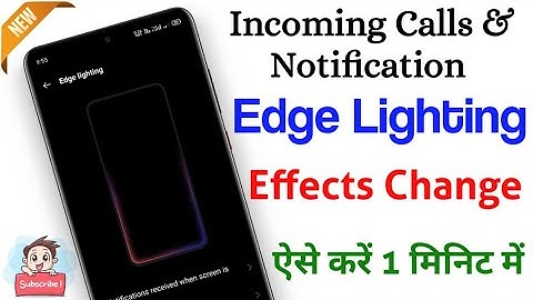 Edge Lighting Effect for Notifications And Incoming Call | For Android Smartphone | Edge Lighting