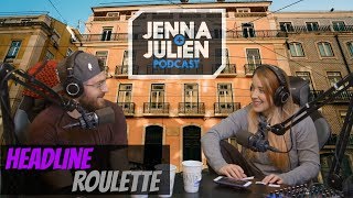 Podcast #165 - Headline Roulette