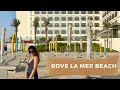 Rove La Mer Beach- A beautiful beach hotel