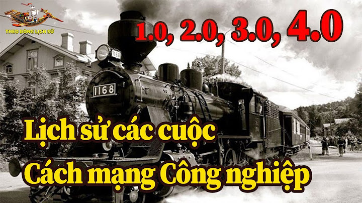 Cách mạng công nghiệp bắt đầu ở nước nào