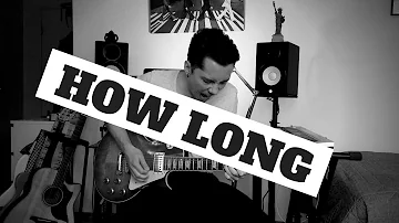 HOW LONG - Charlie Puth - Guitar Cover by Sebastian Lindqvist