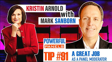 Powerful Panel Discussion Tip #91 with Mark Sanborn: How You Know You