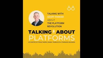 The Platform Revolution with Geoffrey G. Parker