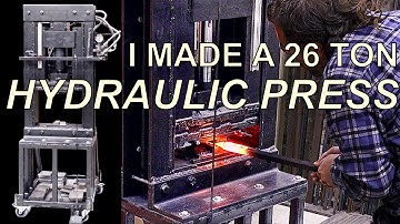 Self-Made 26-Ton Hydraulic Forge Press Walkthrough