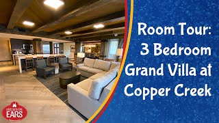 Copper Creek  3 Bedroom Grand Villa  Room Tour