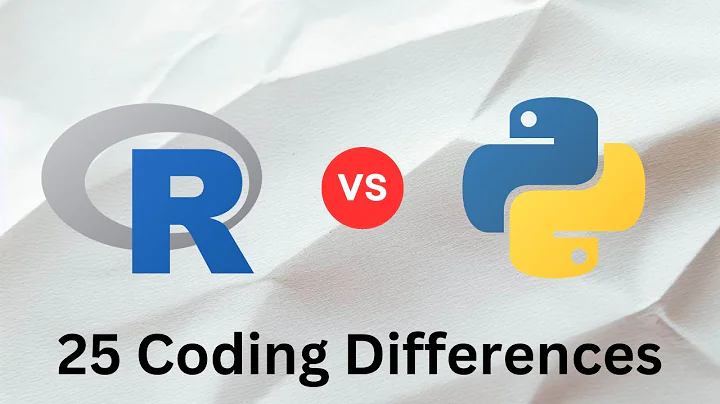 R vs Python - 25 Coding Differences