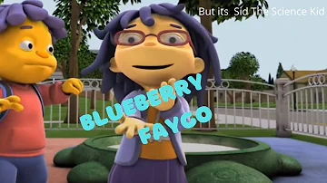 Blueberry Faygo But Its Sid The Science Kid