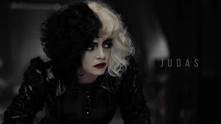 Cruella De Vil || Judas