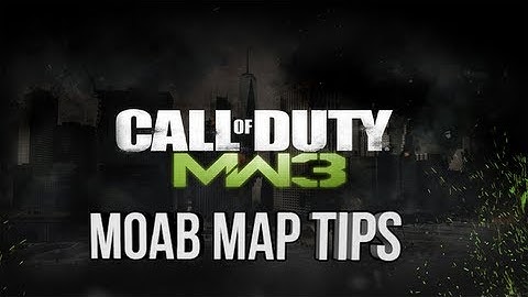 "MW3 MOAB Map Tips & Tricks" - Episode 1 Lockdown (w/nReaaL)