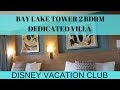 DVC Bay Lake Tower Dedicated 2 Bedroom Room Tour!