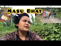 Chunaab masu bhaat  random vlog  election 2022