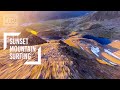 Mountains From Above - Golden Hour Drone flying - 4k FPV