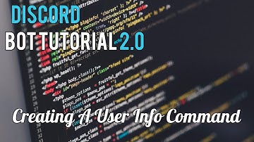 Discord Bot Tutorial 2.0 | Creating A User Info Command Part 1/2 [11]