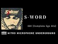 13. 090 [Complete Ego Mix] / S-WORD [NITRO MICROPHONE UNDERGROUND]