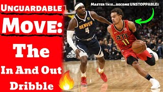 UNGUARDABLE Basketball Move - The In And Out Dribble (How To Score Easily)