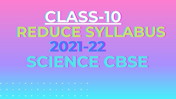 CLASS-10 revised syllabus science #cbse board#term-1 & term-2 session-2021-22# new update#