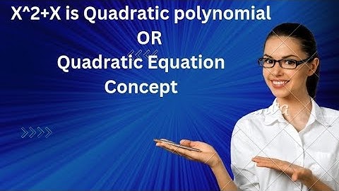 Difference between Quadratic polynomial and Quadratic equation| what is Quadratic polynomial ??