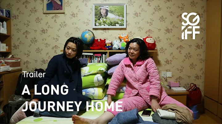 A Long Journey Home Trailer | SGIFF 2022 - DayDayNews