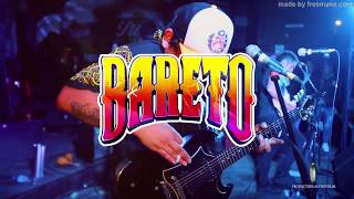Video thumbnail of "Bareto - No Juegues con el Diablo"